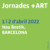 Jornades +ART a les escoles els dies 1 i 2 d'abril de 2022 a la Nau Bostik de Barcelona.