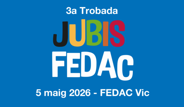 Invitació a la 3a Trobada de Jubis FEDAC. El dimarts 5 de maig de 2026 a l'escola FEDAC Vic.