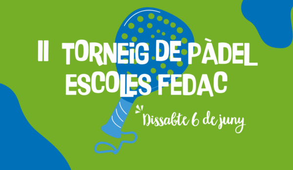 2n Torneig de pàdel de les escoles FEDAC.
